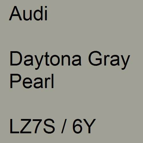 Audi, Daytona Gray Pearl, LZ7S / 6Y.